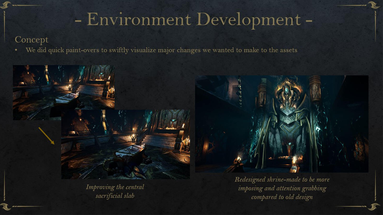 Two screenshots showing the initial and final concepts for of a sacrificial slab and shrine