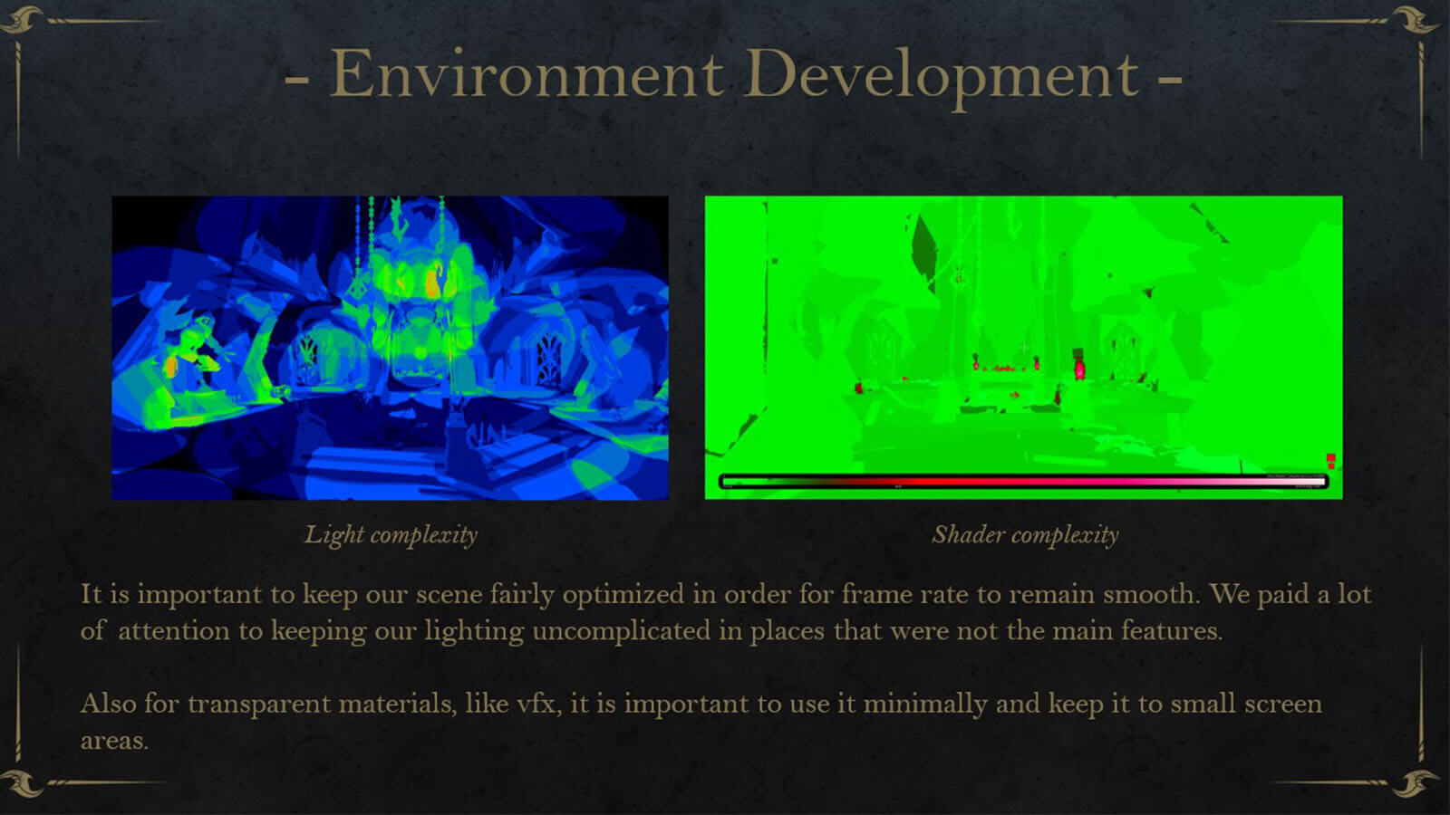 Side-by-side images depicting light complexity and shader complexity