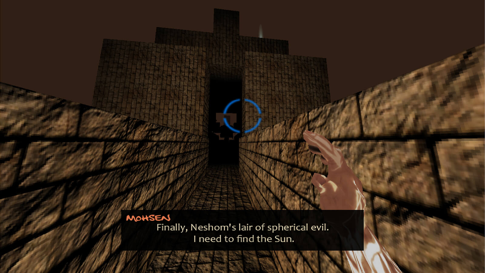 Standing in a stone corridor, the text "Finally, Neshom's lair of spherical evil. I need to find the Sun." appears